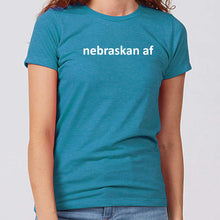 Load image into Gallery viewer, Nebraskan AF Women's T-Shirt
