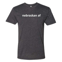 Load image into Gallery viewer, Nebraskan AF T-Shirt
