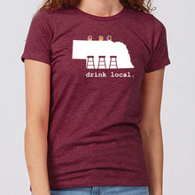 Load image into Gallery viewer, Drink Local Nebraska Women&#39;s T-Shirt
